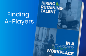 Hiring and Retaining Talent